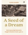 A Seed of a Dream - Clive Glaser - 9781431434503