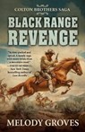 Black Range Revenge - GROVES,  Melody - 9781432837266