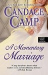 A Momentary Marriage - CAMP,  Candace - 9781432841911