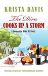 The Diva Cooks Up a Storm - Krista Davis - 9781432854423