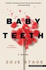 Baby Teeth - STAGE,  Zoje - 9781432869076