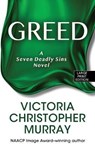 Greed - MURRAY,  Victoria Christopher - 9781432869267