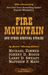 Fire Mountain and Other Survival Stories: A Five Star Quartet - Michael Zimmer - 9781432873585
