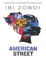 American Street - Ibi Zoboi - 9781432879129