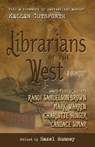 Librarians of the West: A Quartet - SIMAR,  Candace - 9781432881061