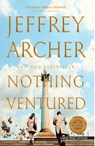 Nothing Ventured - Jeffrey Archer - 9781432881788
