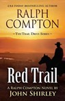 Ralph Compton Red Trail - SHIRLEY,  John - 9781432883768