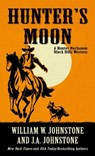 Hunter's Moon - JOHNSTONE,  William W. - 9781432893989