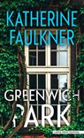GREENWICH PARK -LP - Katherine Faulkner - 9781432895594