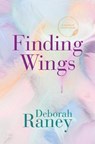 FINDING WINGS -LP - RANEY,  Deborah - 9781432895686