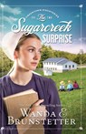 The Sugarcreek Surprise - Wanda E. Brunstetter - 9781432895716