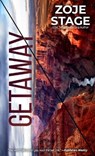 GETAWAY -LP - STAGE,  Zoje - 9781432895938