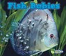 Fish Babies - Catherine Veitch - 9781432984182
