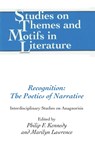 Recognition: The Poetics of Narrative - Philip Kennedy ; Marylin Lawrence - 9781433102561