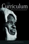 The Curriculum - Joao M. Paraskeva - 9781433129919