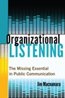 Organizational Listening - MACNAMARA,  Jim - 9781433130526