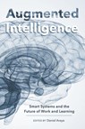 Augmented Intelligence - Daniel Araya - 9781433133343