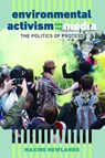 Environmental Activism and the Media - Maxine Newlands - 9781433150104