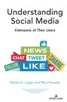 Understanding Social Media - Robert K. Logan ; Mira Rawady - 9781433186745