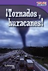 Tornados y huracanes! (Tornadoes and Hurricanes!) (Spanish Version) - Cy Armour - 9781433344411
