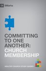 Committing to One Another - Bobby Jamieson - 9781433525483