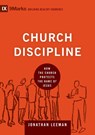 Church Discipline - Jonathan Leeman - 9781433532337