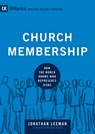 Church Membership - Jonathan Leeman - 9781433532375