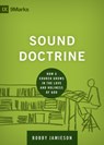 Sound Doctrine - Bobby Jamieson - 9781433535895