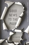 GOOD NEWS TO THE POOR - Tim Chester - 9781433537035