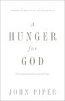A Hunger for God - John Piper - 9781433537264