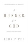 A Hunger for God - John Piper - 9781433537264