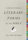 A Complete Handbook of Literary Forms in the Bible - Leland Ryken - 9781433541148