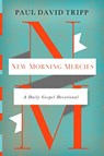 New Morning Mercies - TRIPP,  Paul David - 9781433541384