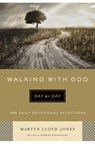 Walking with God Day by Day - Martyn Lloyd-Jones - 9781433541827