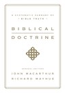 Biblical Doctrine - John MacArthur ; Richard Mayhue - 9781433545917