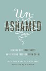 Unashamed - Heather Davis Nelson - 9781433550706