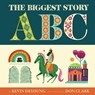 The Biggest Story ABC - Kevin DeYoung - 9781433558184