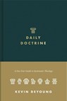 Daily Doctrine - Kevin DeYoung - 9781433572852