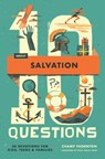 10 Questions About Salvation - Champ Thornton - 9781433592928