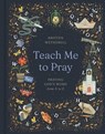 Teach Me to Pray - Kristen Wetherell - 9781433599095