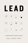 Lead - Paul David Tripp - 9781433599316