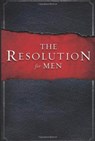 The Resolution for Men - Stephen Kendrick ; Alex Kendrick ; Randy Alcorn - 9781433671227