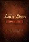 The Love Dare Day by Day - Stephen Kendrick ; Alex Kendrick - 9781433681370