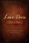 The Love Dare Day by Day - Stephen Kendrick ; Alex Kendrick - 9781433681370
