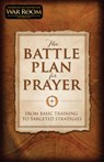 The Battle Plan for Prayer - Stephen Kendrick ; Alex Kendrick - 9781433688669