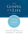 The Gospel & Parenting - MOORE,  Russell D. ; Walker, Andrew T. - 9781433690440