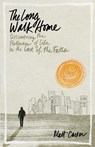 The Long Walk Home - CARTER,  Matt - 9781433690648
