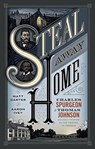 Steal Away Home - Matt Carter ; Aaron Ivey - 9781433690655
