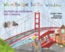 When You Look Out the Window - Gayle E. Pitman - 9781433827365