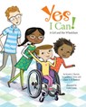 Yes I Can! - Kendra J. Barrett ; Jacqueline B. Toner ; Claire A. B. Freeland - 9781433828690